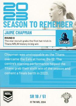 2024 NRL Traders Titanium - 2023 Season To Remember #SR18 Jaime Chapman Back